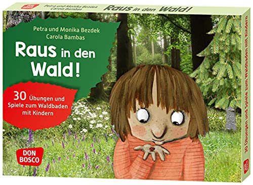 Raus in den Wald!: 30 Übungen und Spiele zum Waldbaden mit Kindern. Bildkarten. Entspannungsübungen für Kinder von 4 bis 10 als naturpädagogisches ... und Umweltpädagogik in Kita und Grundschule) Raus in den Wald!: 30 Übungen und Spiele zum Waldbaden mit Kindern. Bildkarten. Entspannungsübungen für Kinder von 4 bis 10 als naturpädagogisches ... und Umweltpädagogik in Kita und Grundschule)